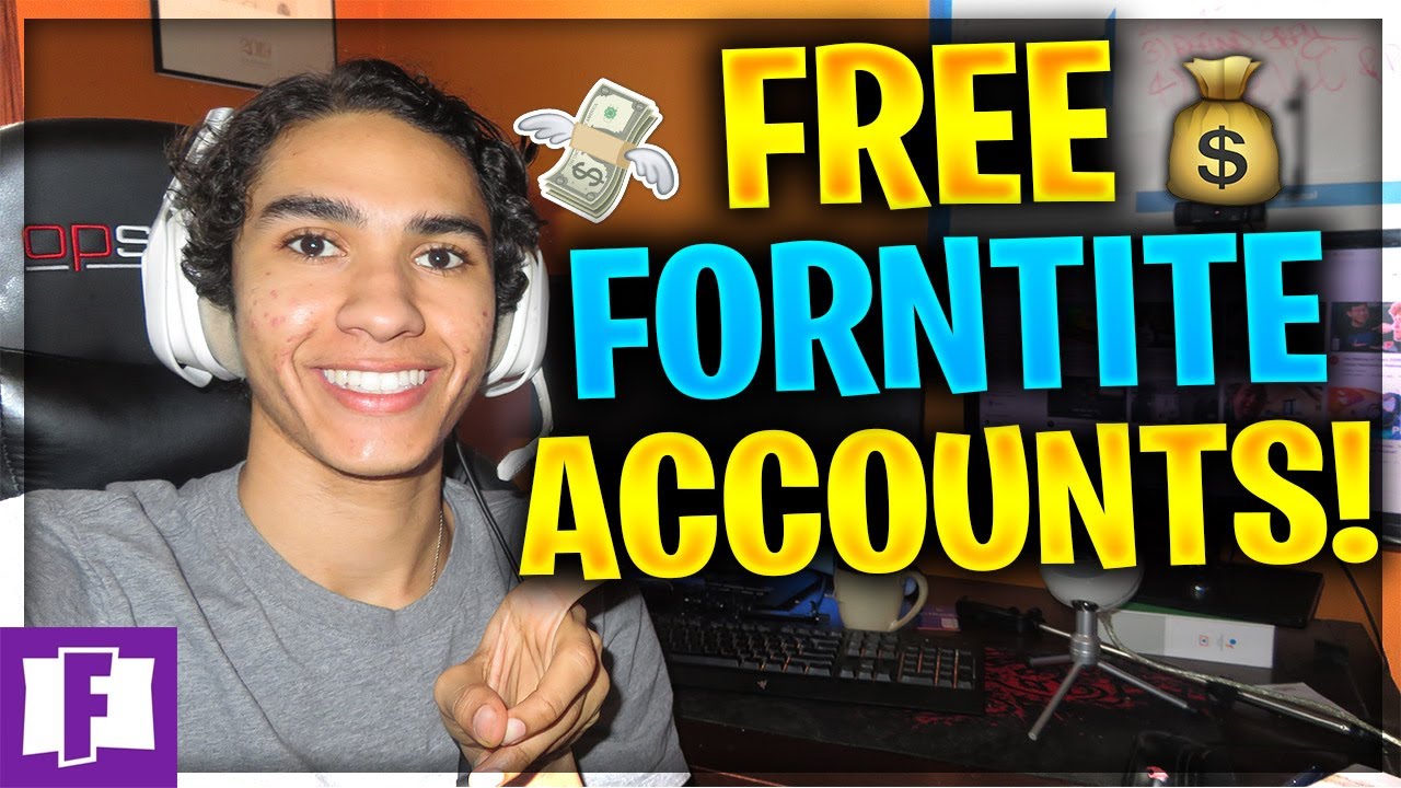 how to get free fortnite accounts 2020